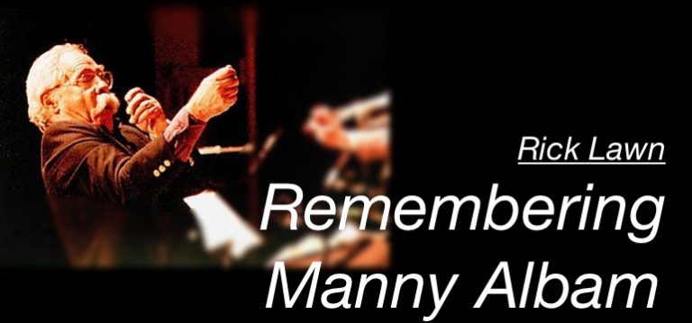 Rick Lawn: Remembering Manny Albam
