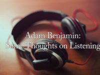 Adam Benjamin: Some Thoughts on Listening